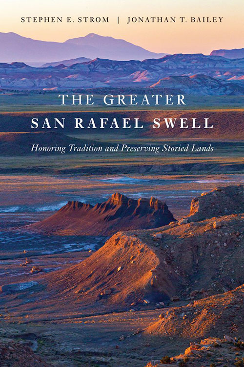 Stephen Strom Presentation: "The Greater San Rafael Swell"